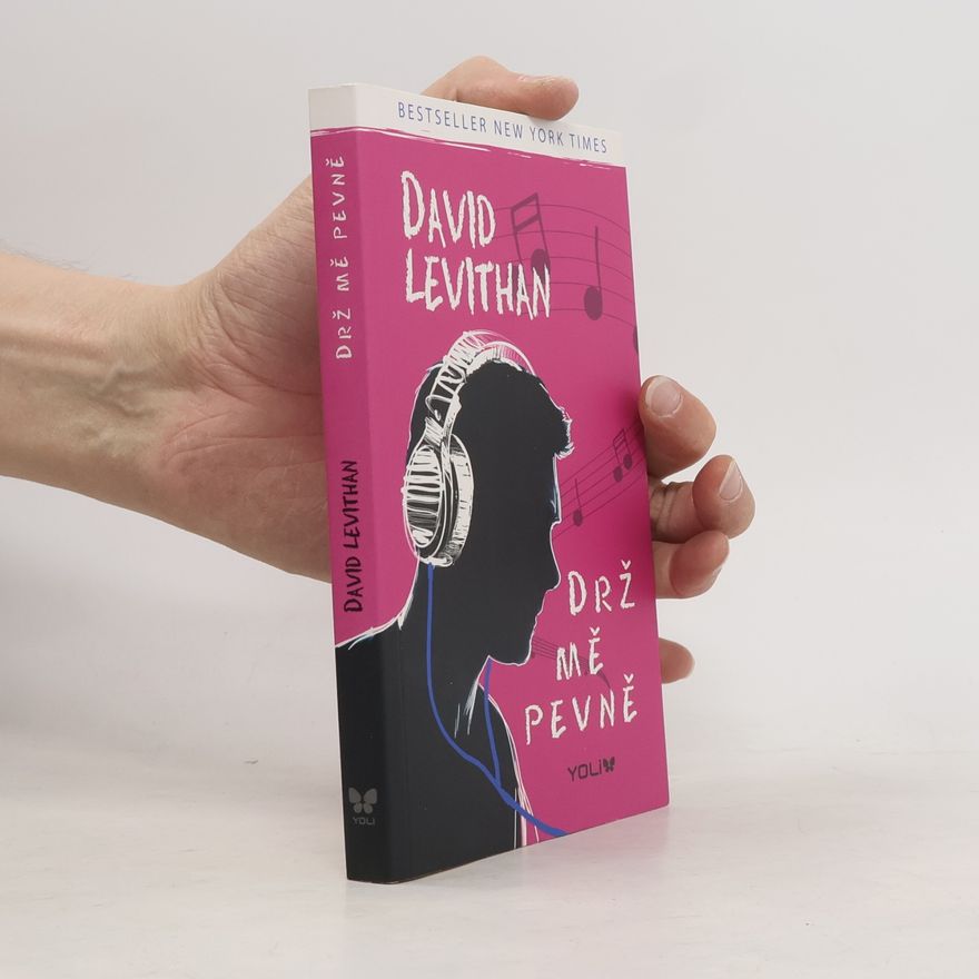 David Levithan Drž mě pevně