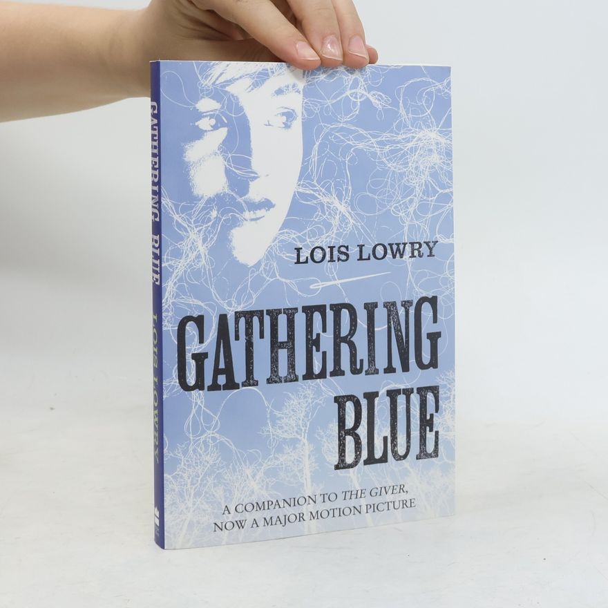 Lois Lowry Gathering blue