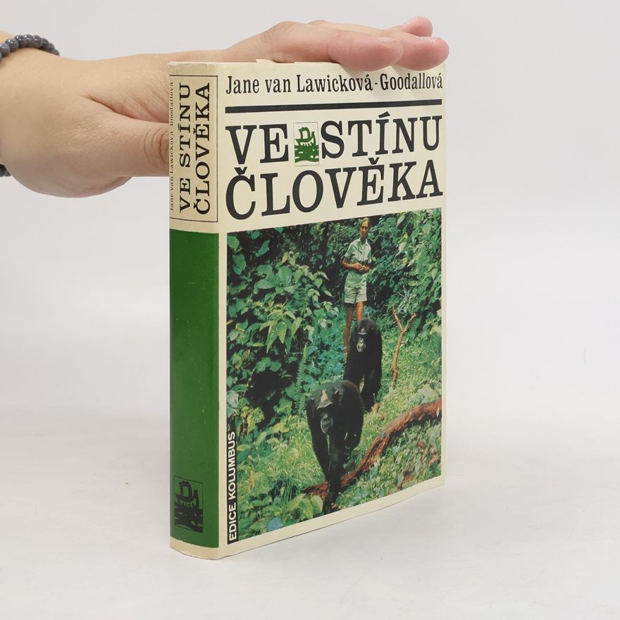 Jane Goodall Ve stínu člověka