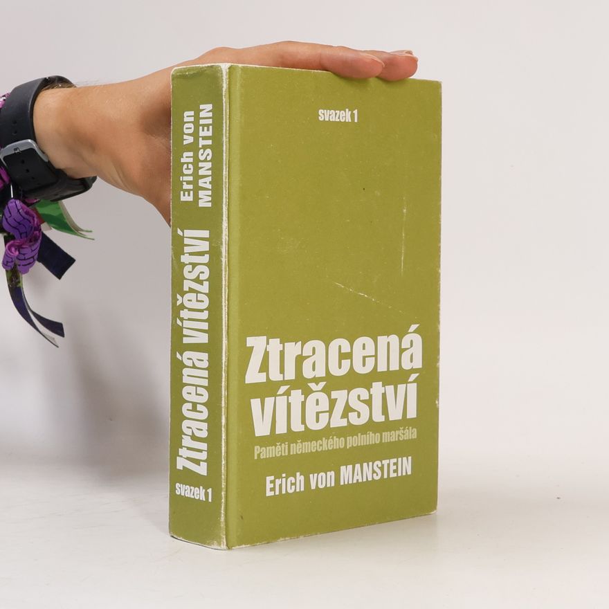 Erich von Manstein Ztracená vítězství 1