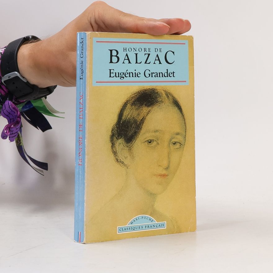 Honoré de Balzac Eugénie Grandet