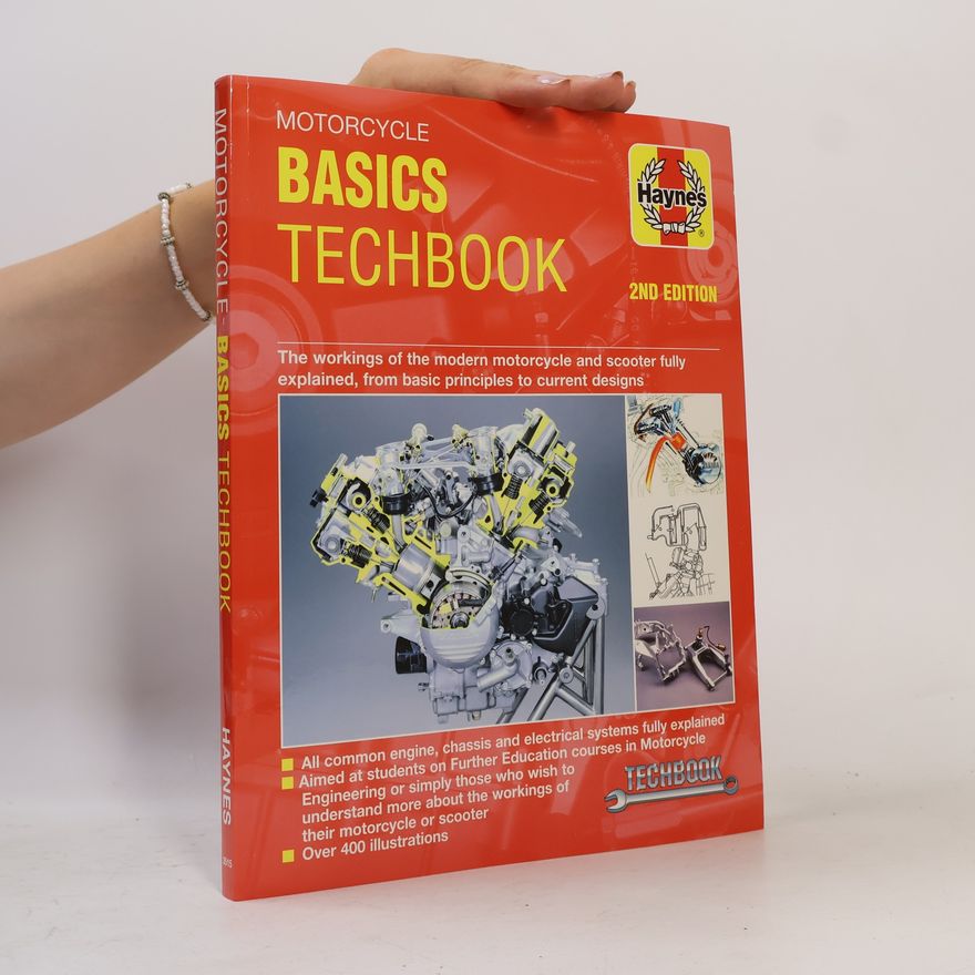Editors of Haynes Manuals Motorcycle Basics Techbook