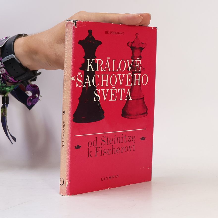 Jiří Podgorný Králové šachového světa