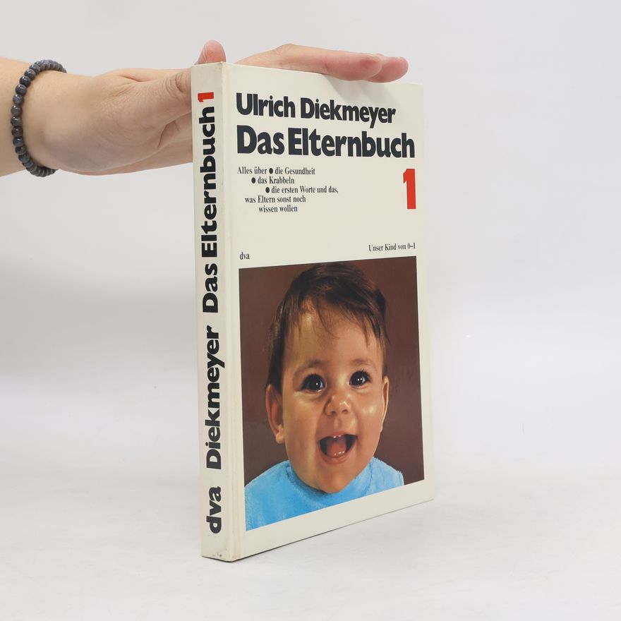 Ulrich Diekmeyer Das Elternbuch