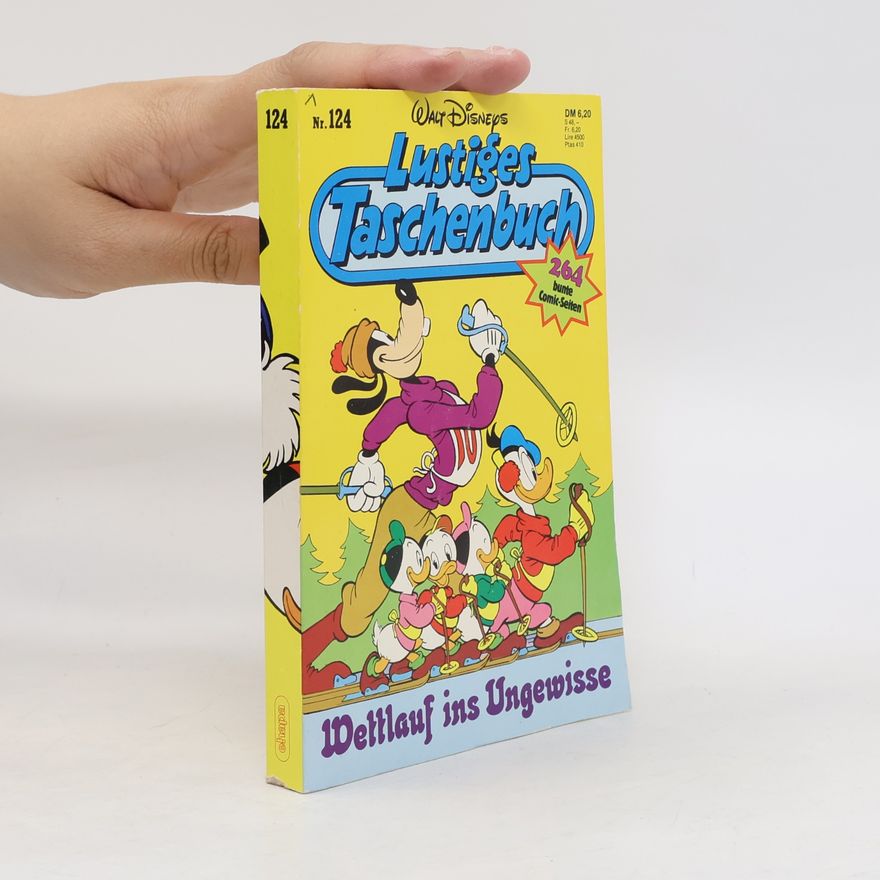 Walt Disney Lustiges Taschenbuch N124. Wettlauf ins Ungewisse