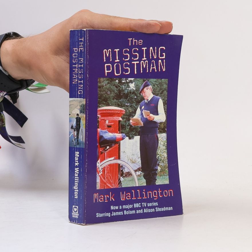 Mark Wallington The Missing Postman