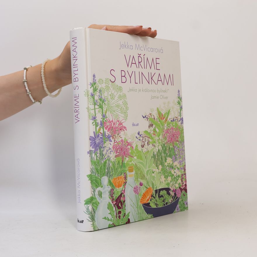 Jekka McVicar Vaříme s bylinkami