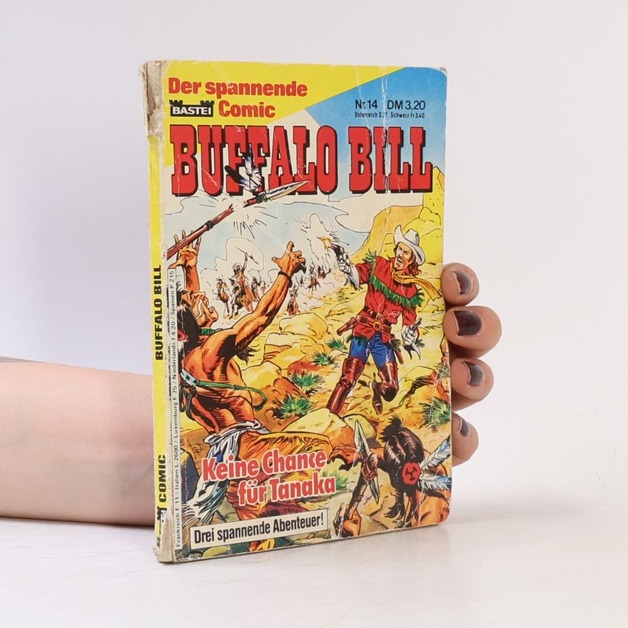 Autorenkollektiv Buffalo Bill 14. Keine Chance für Tanaka