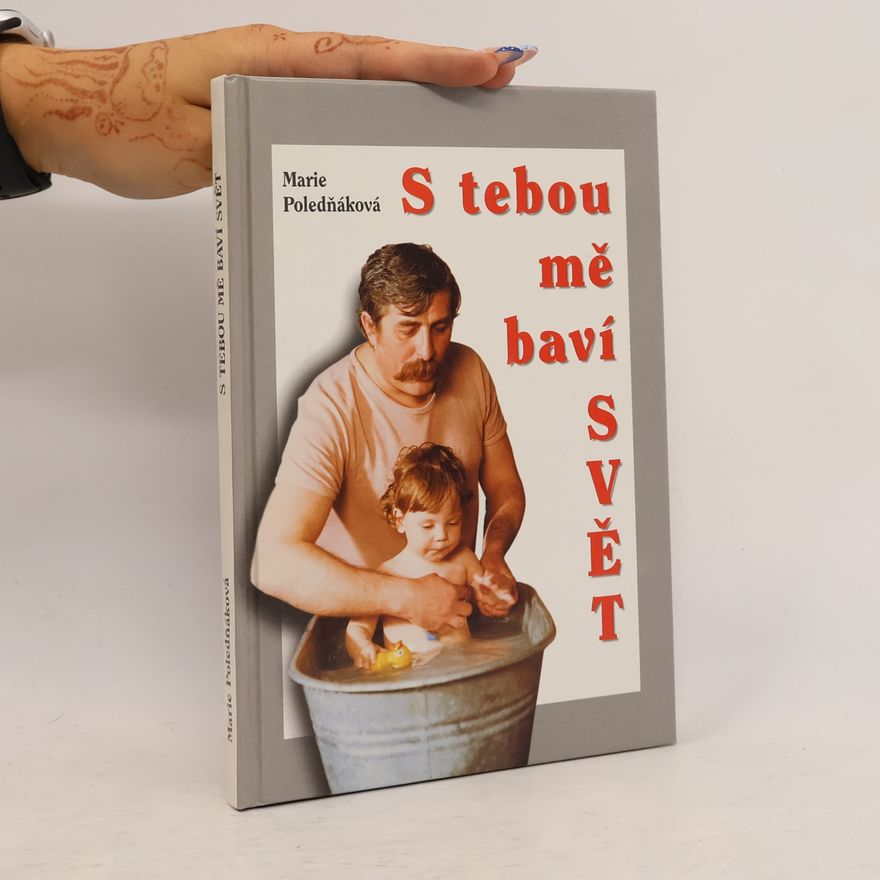 Marie Poledňáková S tebou mě baví svět