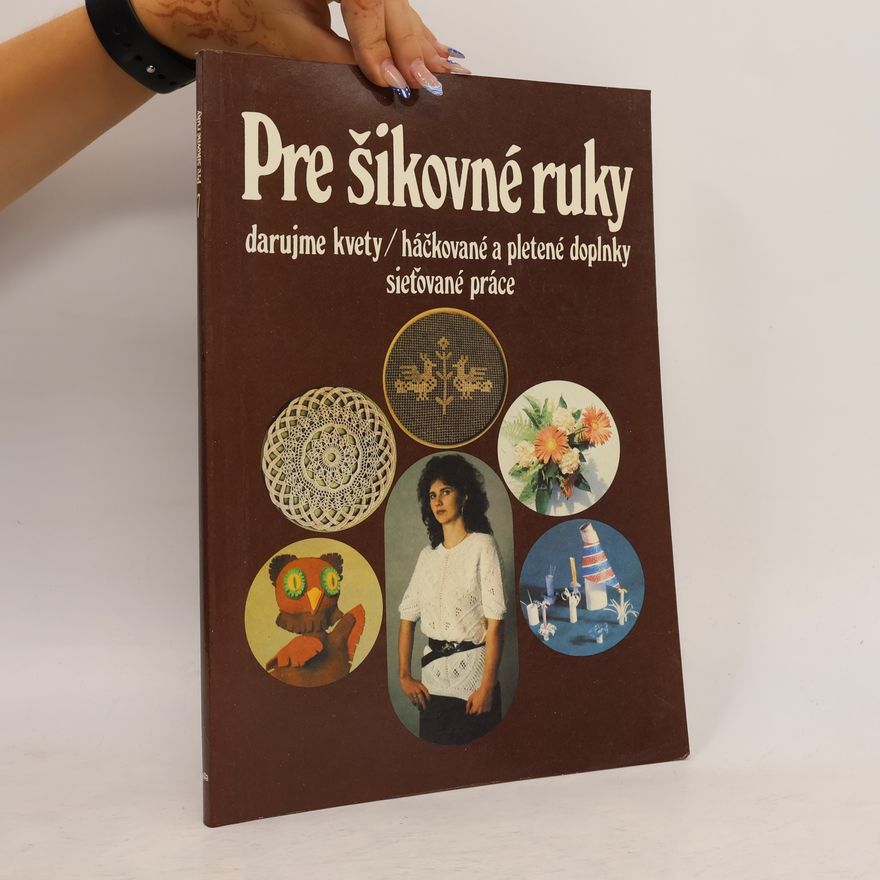 Kolektiv autorů Pre šikovné ruky 7