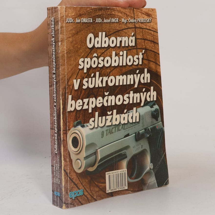Ján Omasta Odborná spôsobilosť v súkromných bezpečnostných službách