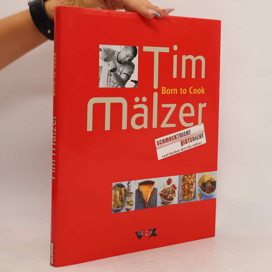 Tim Mälzer Born to Cook