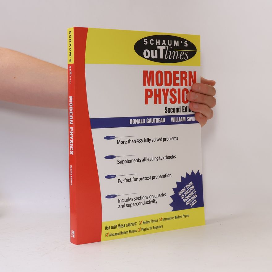 William Savin Schaum's Outline of Modern Physics