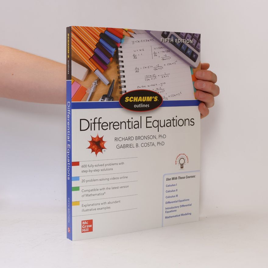 Richard Bronson Schaum's Outline of Differential Equations, Fifth Edition