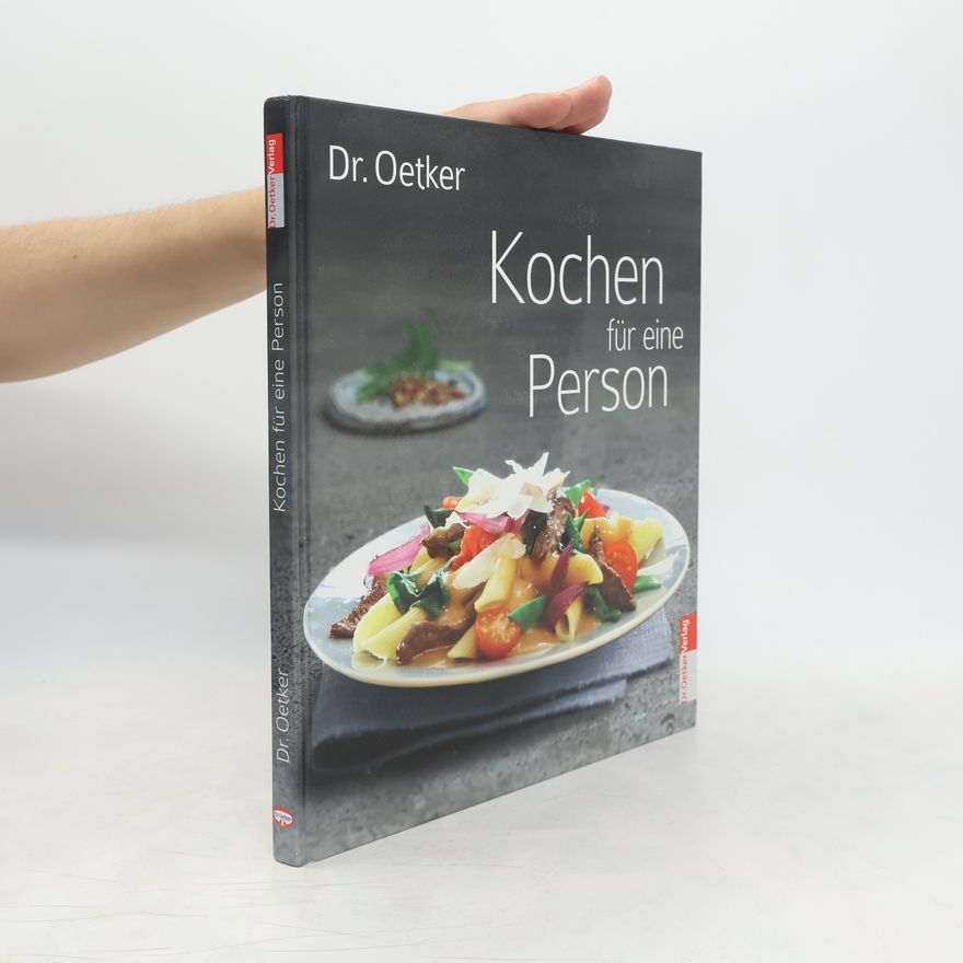 Autorenkollektiv Dr. Oetker Kochen für eine Person