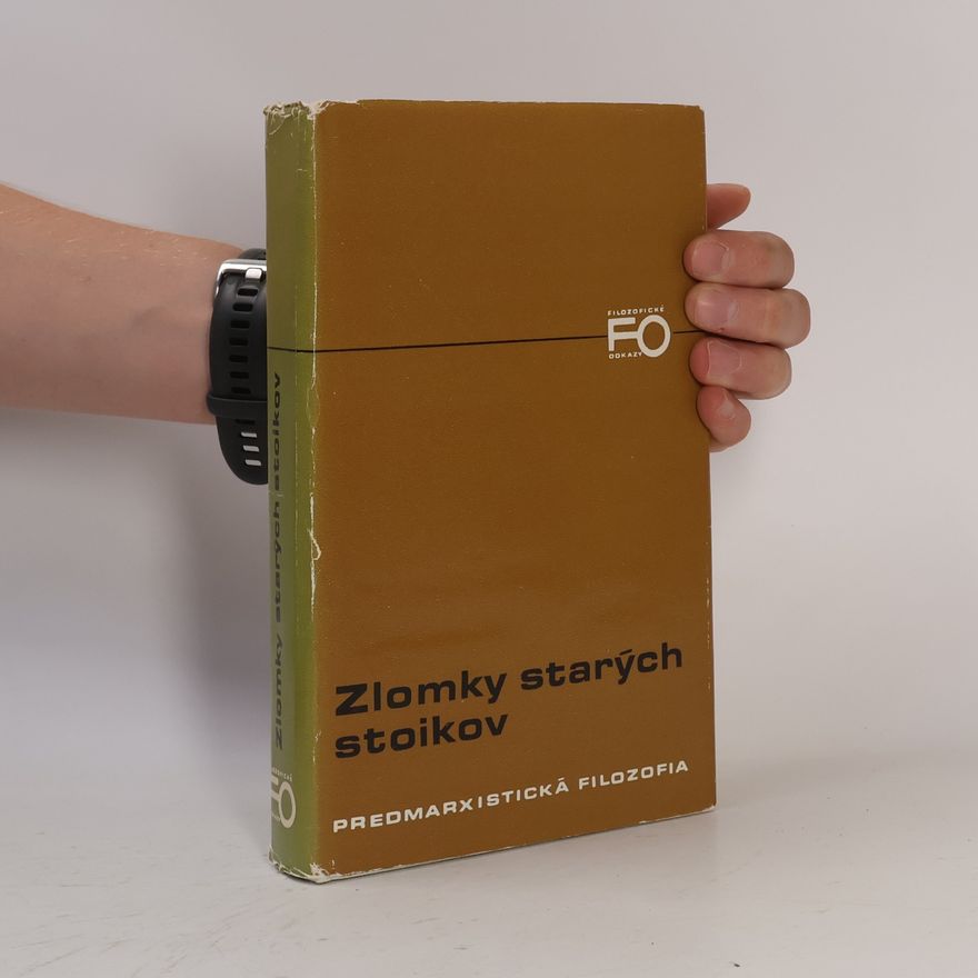Jaroslav Martinka Zlomky starých stoikov