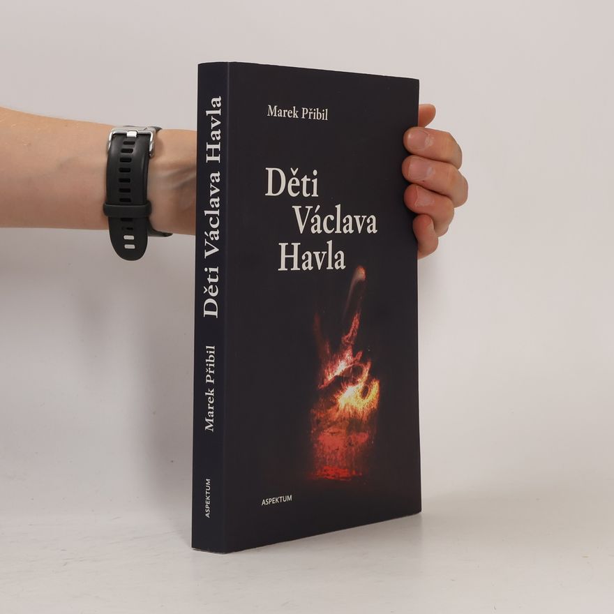 Marek Přibil Děti Václava Havla
