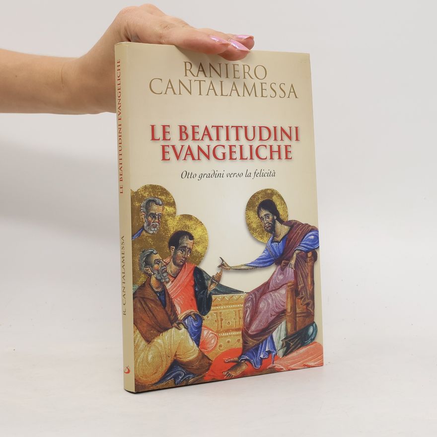Raniero Cantalamessa Le beatitudini evangeliche