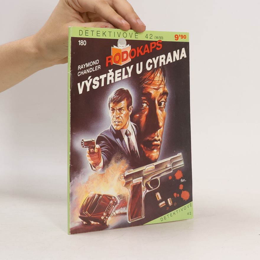 Raymond Chandler Výstřely u Cyrana / Muž, který měl rád psy