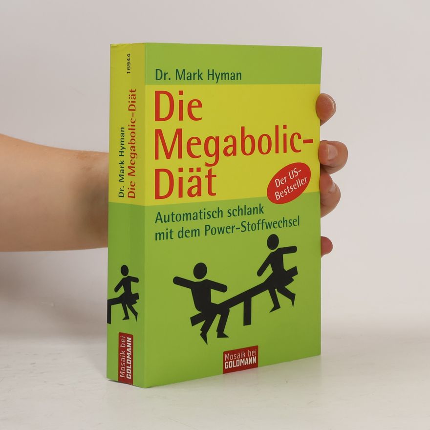 Mark Hyman Die Megabolic-Diät