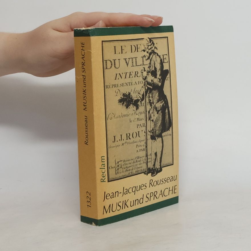 Jean-Jacques Rousseau Musik und Sprache