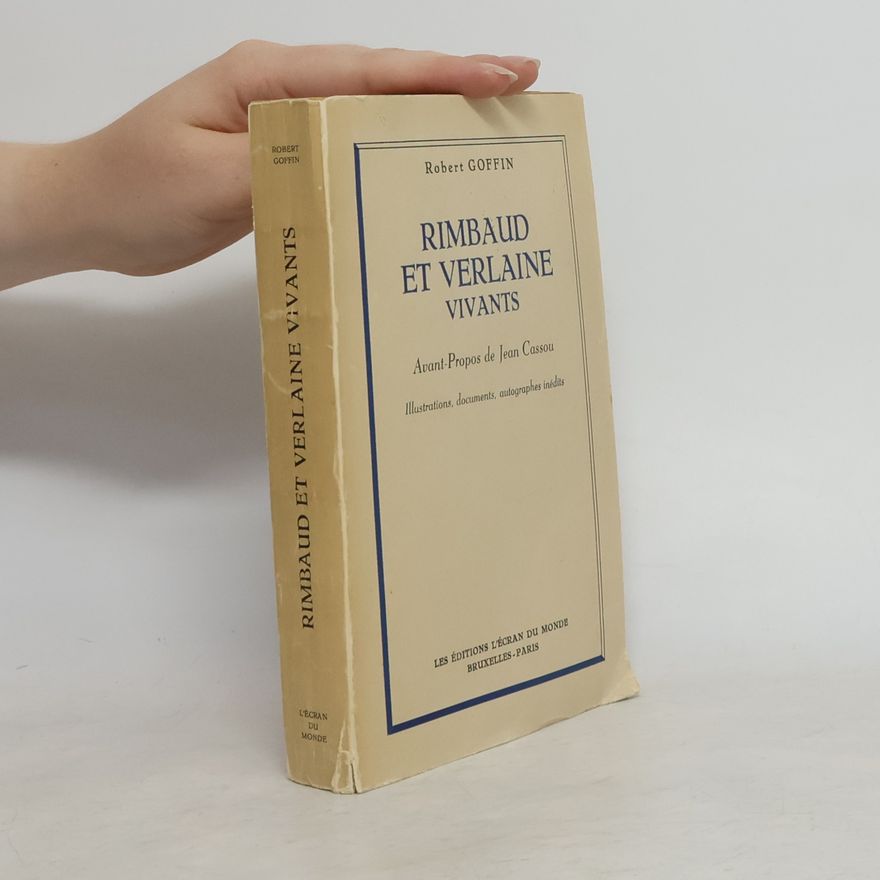 Goffin Robert Rimbaud et Verlaine vivants