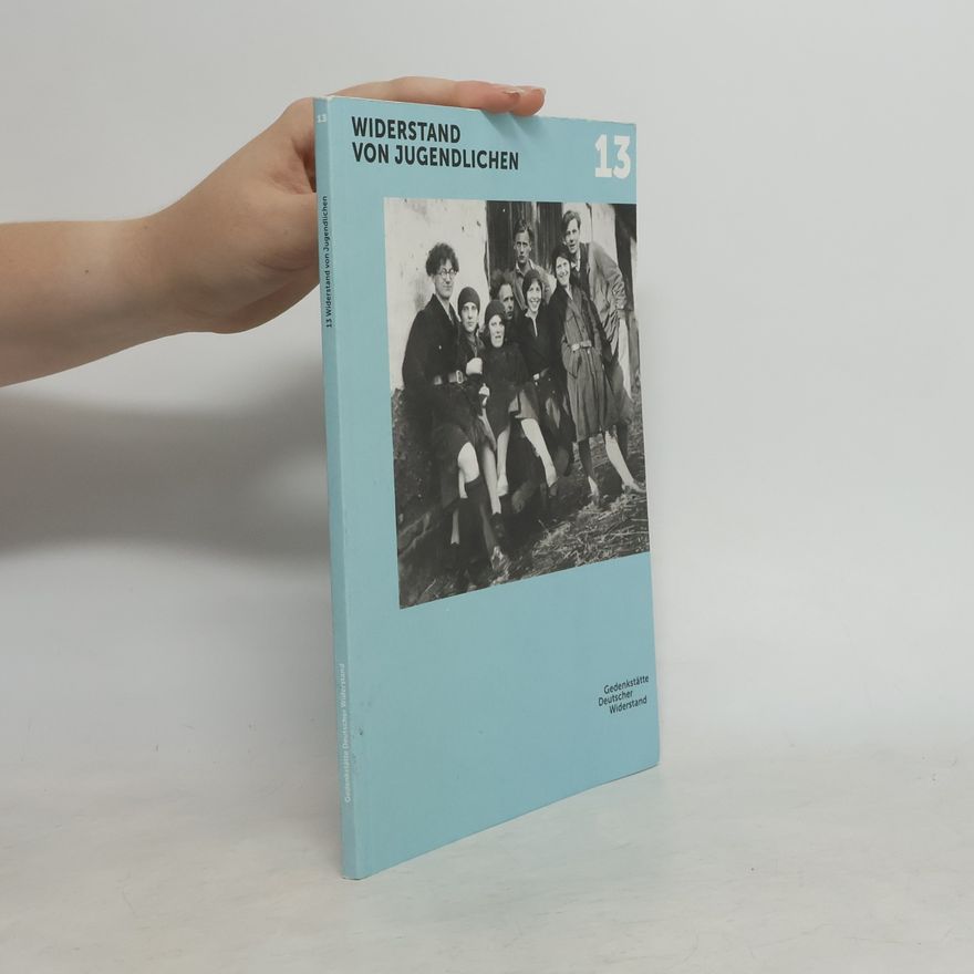 Various authors Widerstand von Jugendlichen 13