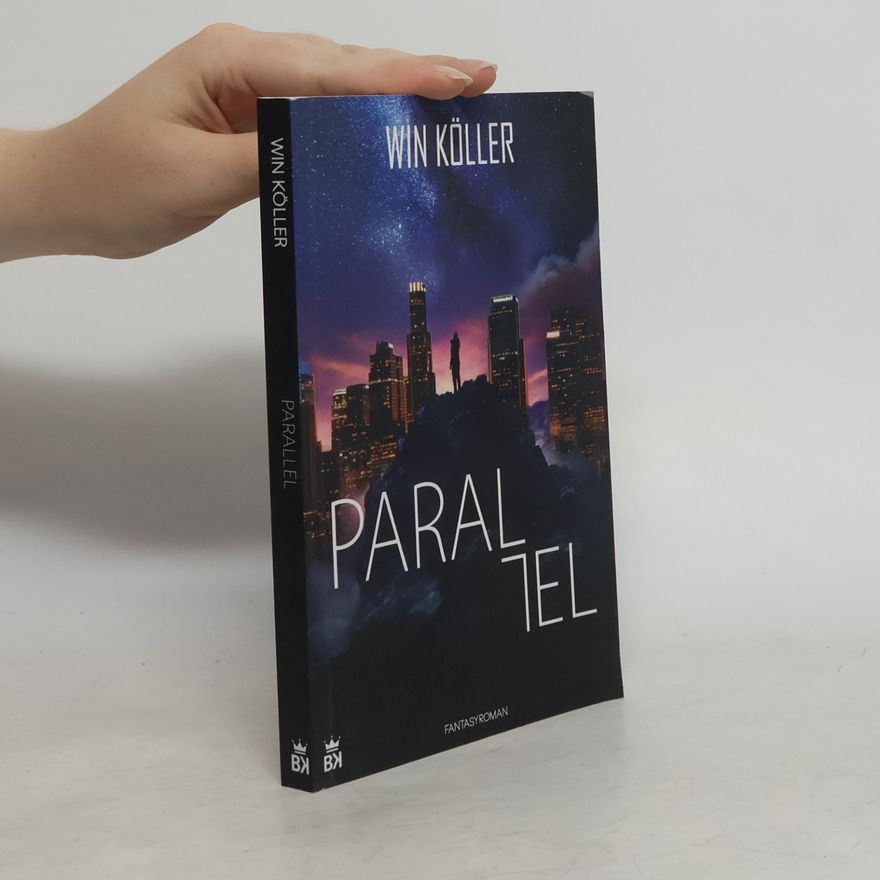 Win Köller Parallel. Fantasyroman