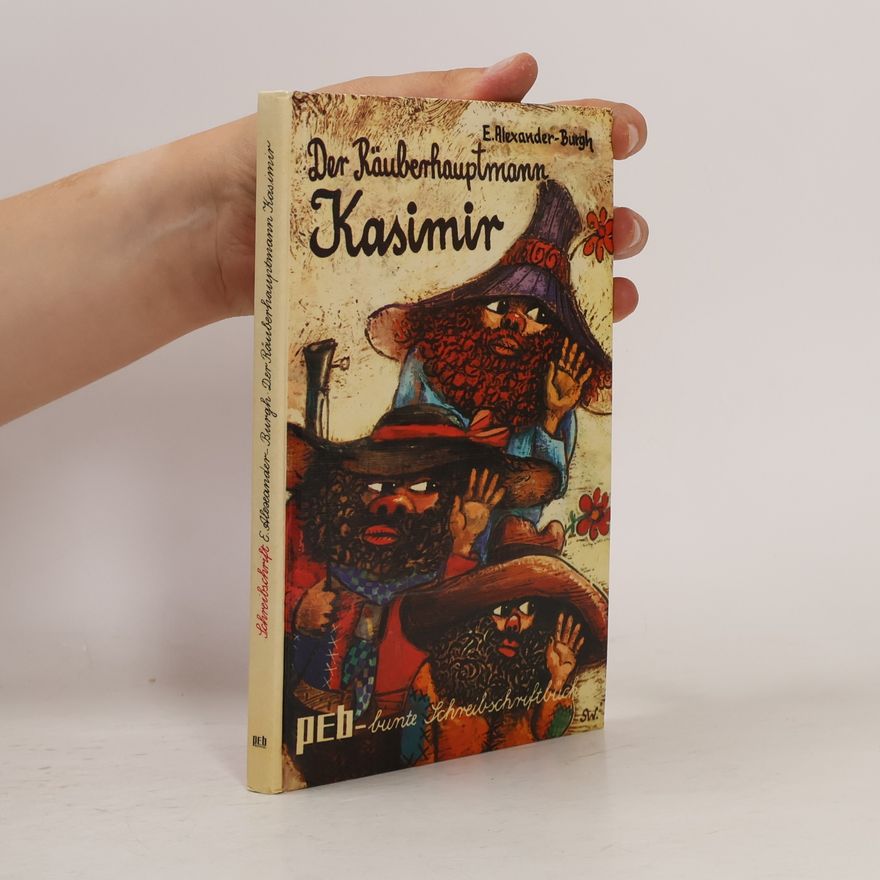 Eberhard Alexander-Burgh Der Räuberhauptmann Kasimir