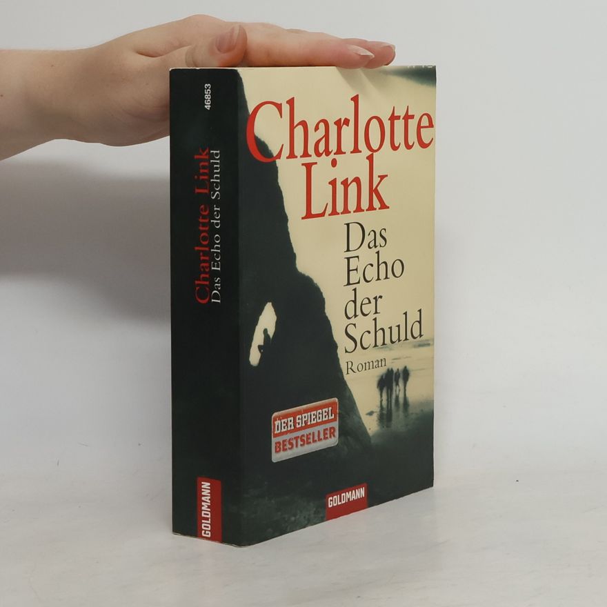 Charlotte Link Das Echo der Schuld