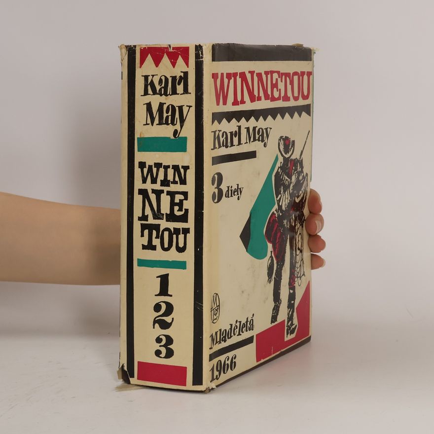 Karl May Winnetou. Tri diely