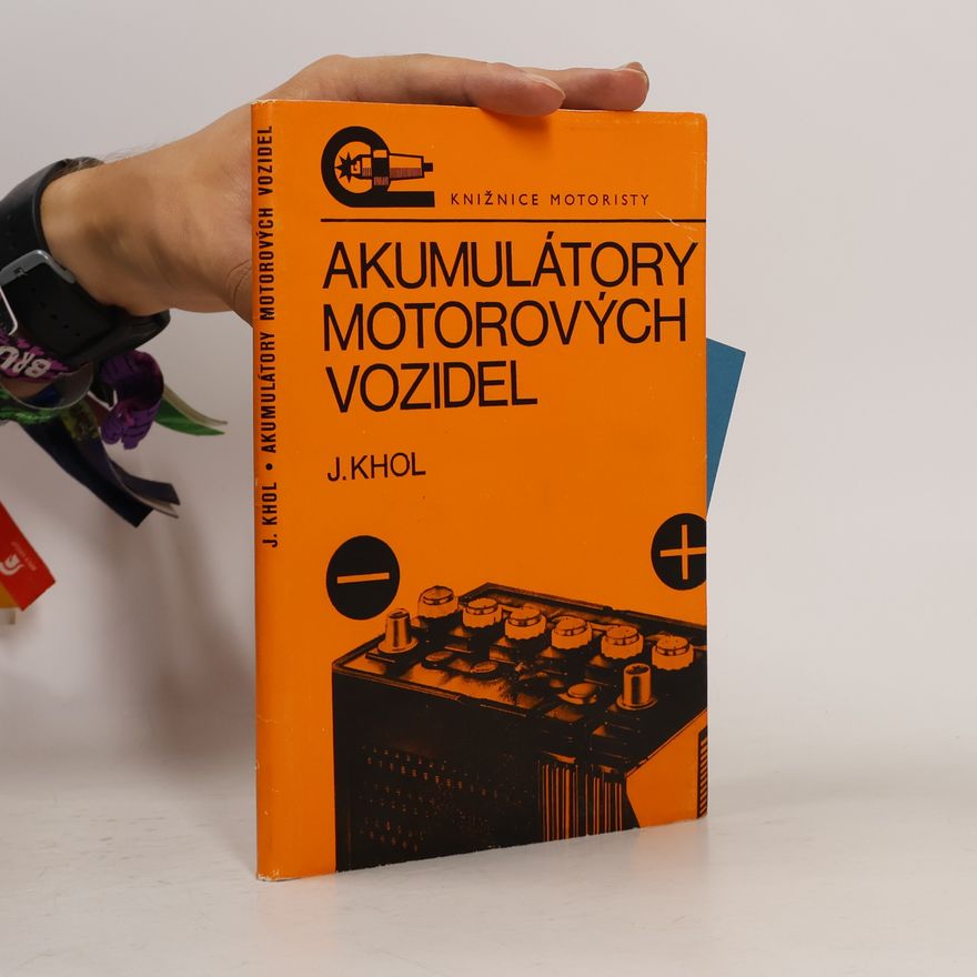 Josef Khol Akumulátory motorových vozidel