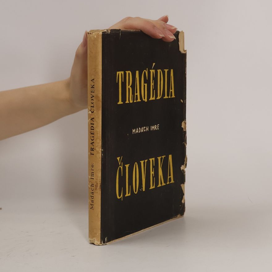 Imre Madách Tragédia človeka
