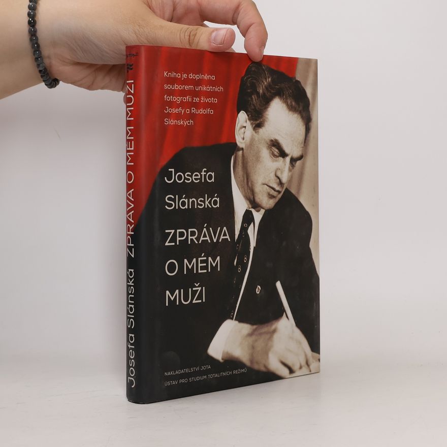 Josefa Slánská Zpráva o mém muži