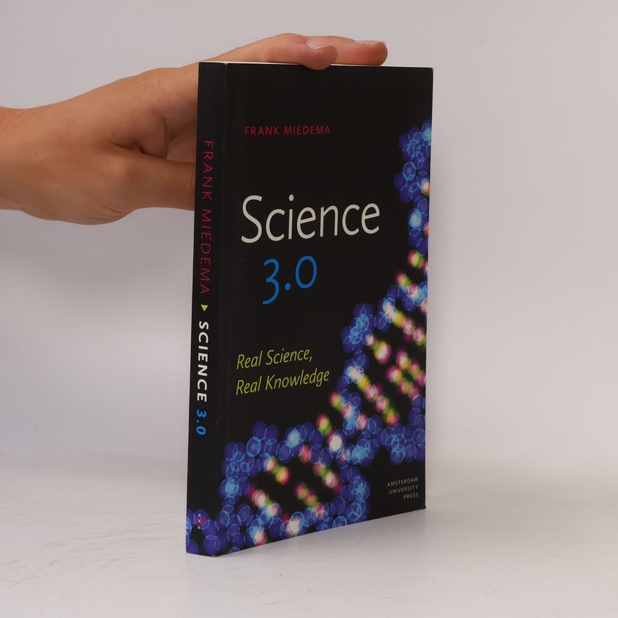 Frank Miedema Science 3.0