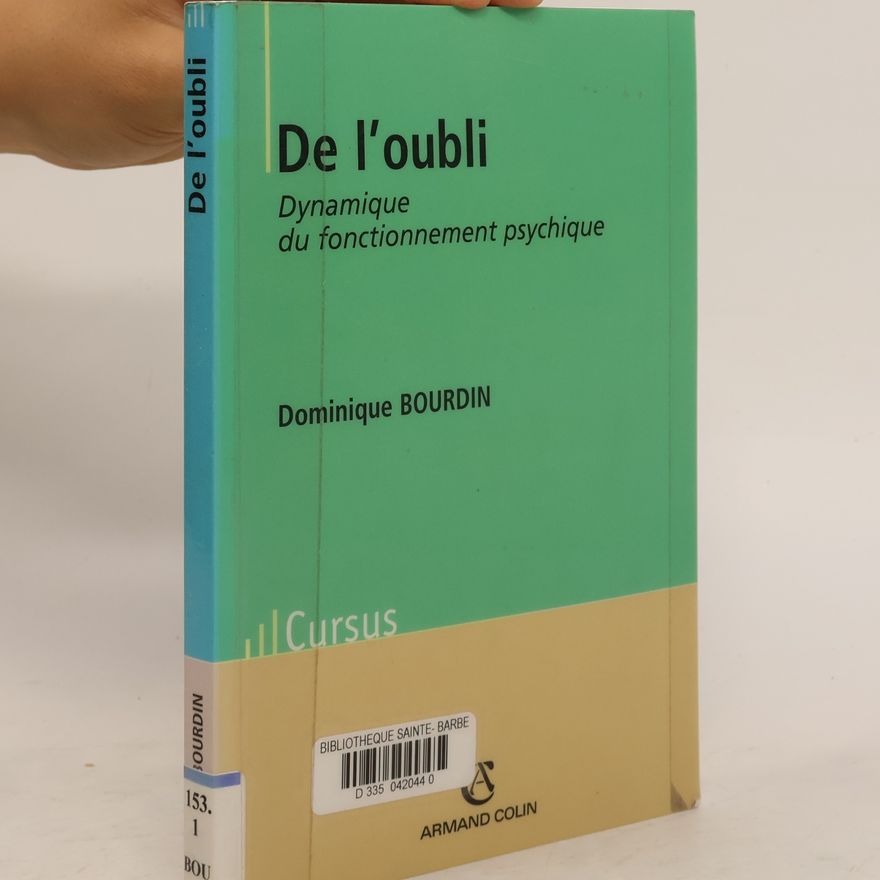 Dominique Bourdin L'oubli