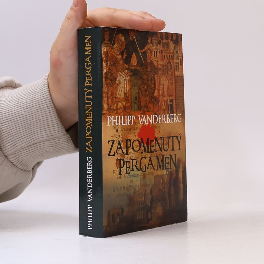 Philipp Vandenberg Zapomenutý pergamen