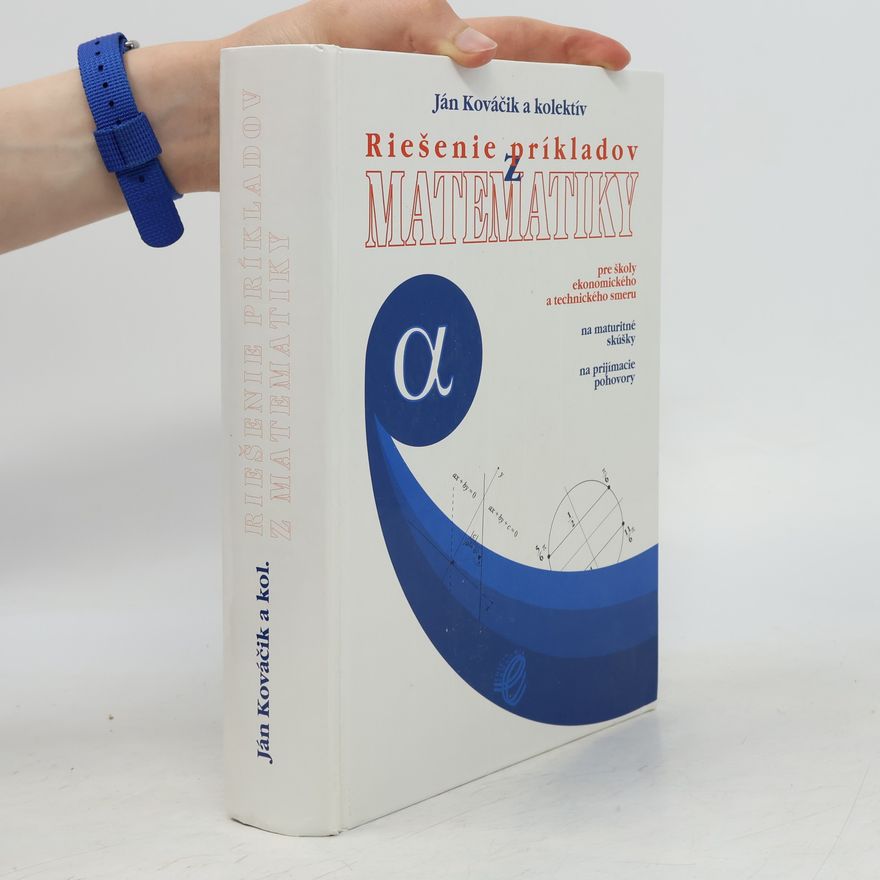 Ján Kováčik Rešenie príkladov z matematiky