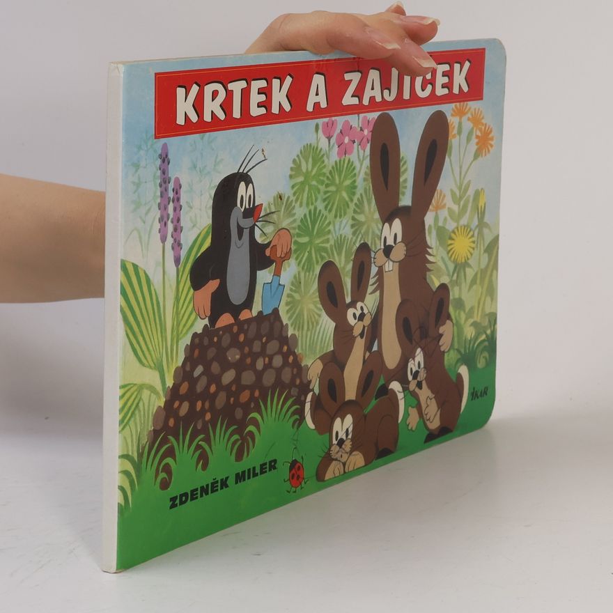 Zdeněk Miler Krtek a zajíček