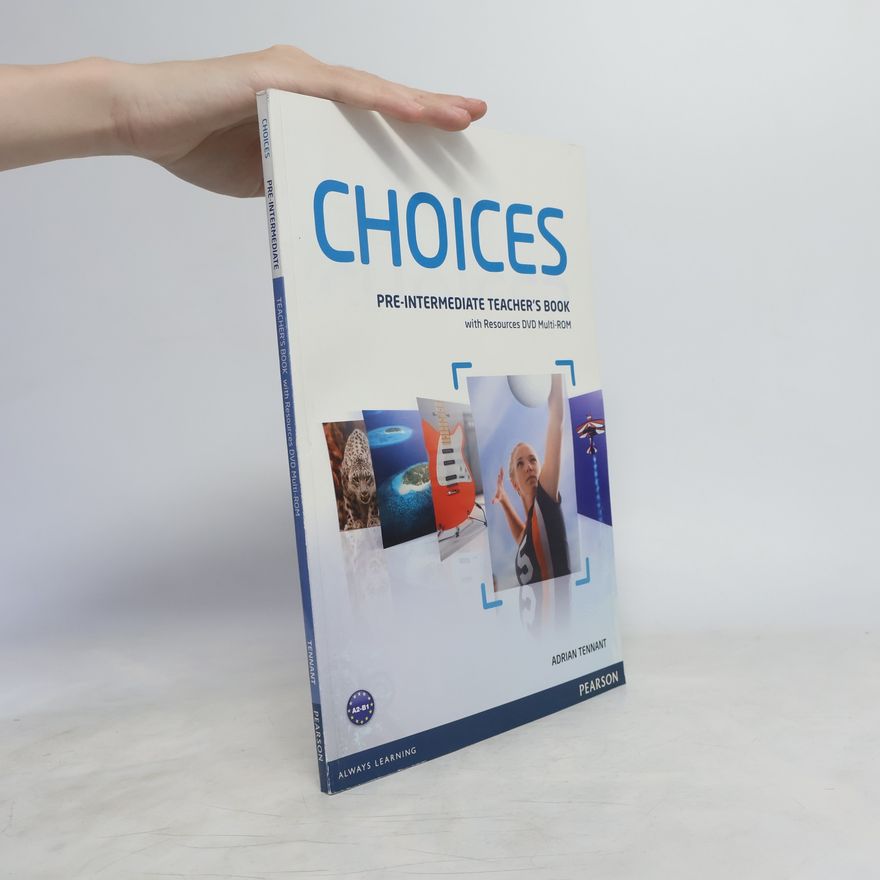 Adrian Tennant Choices. Pre-intermediate. Teacher's book