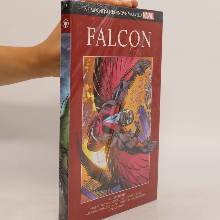 P. R. Smith Nejmocnější hrdinové Marvelu. 17. Falcon