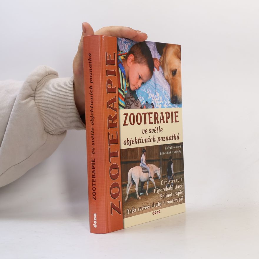 Autorenkollektiv Zooterapie ve světle objektivních poznatků
