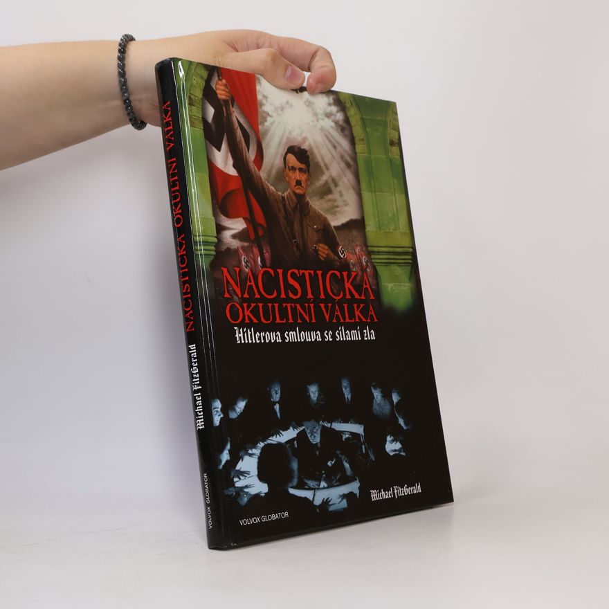 Michael FitzGerald Nacistická okultní válka