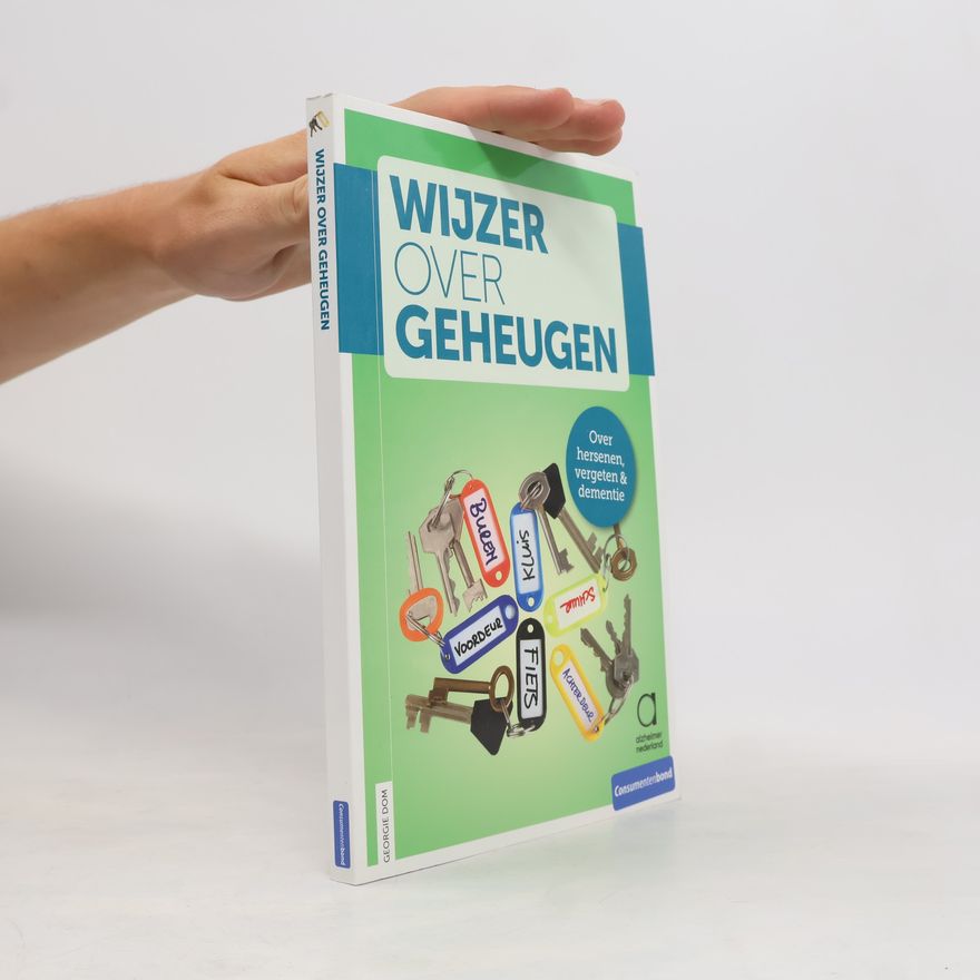 Georgie Dom Wijzer over Geheugen