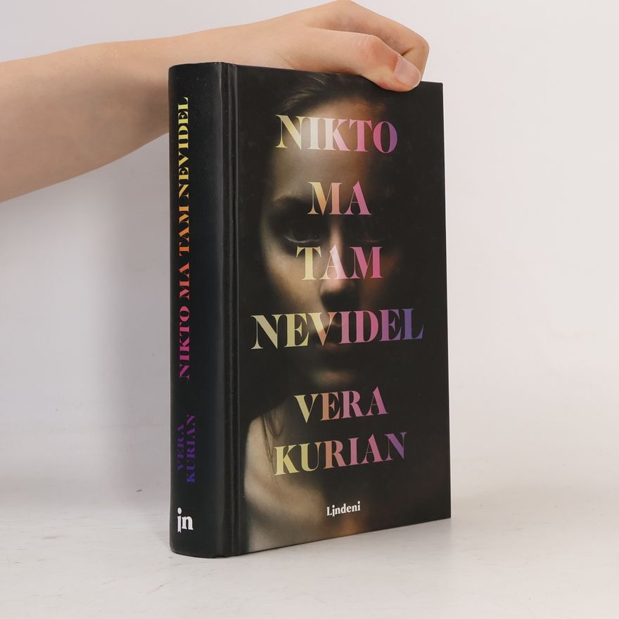 Vera Kurian Nikto ma tam nevidel