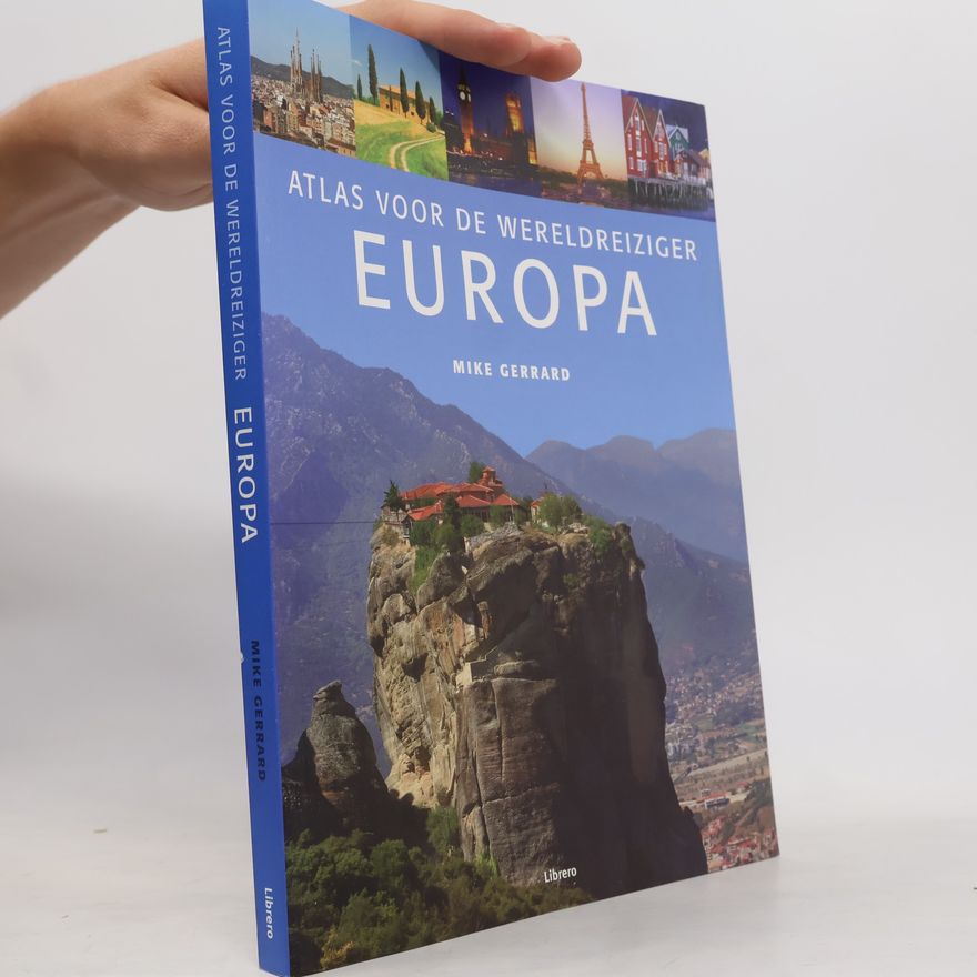 Mike Gerrard Atlas voor de wereldreiziger Europa