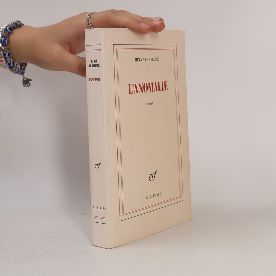 Hervé Le Tellier L'anomalie