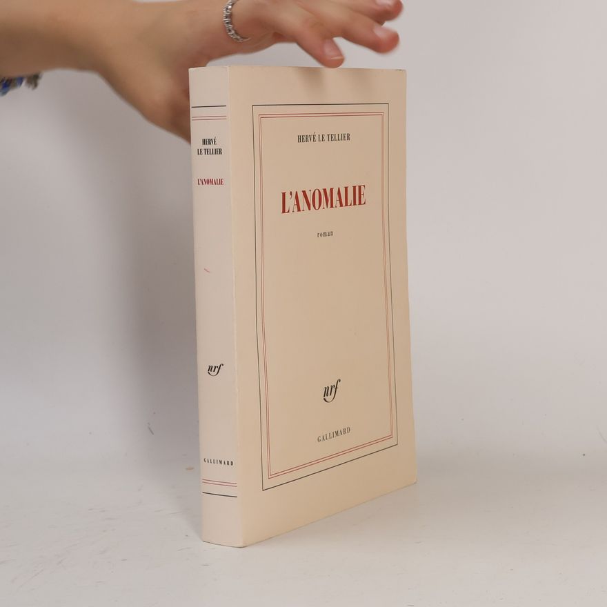 Hervé Le Tellier L'anomalie
