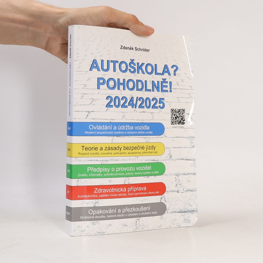 Zdeněk Schröter Autoškola? Pohodlně! 2024/2025
