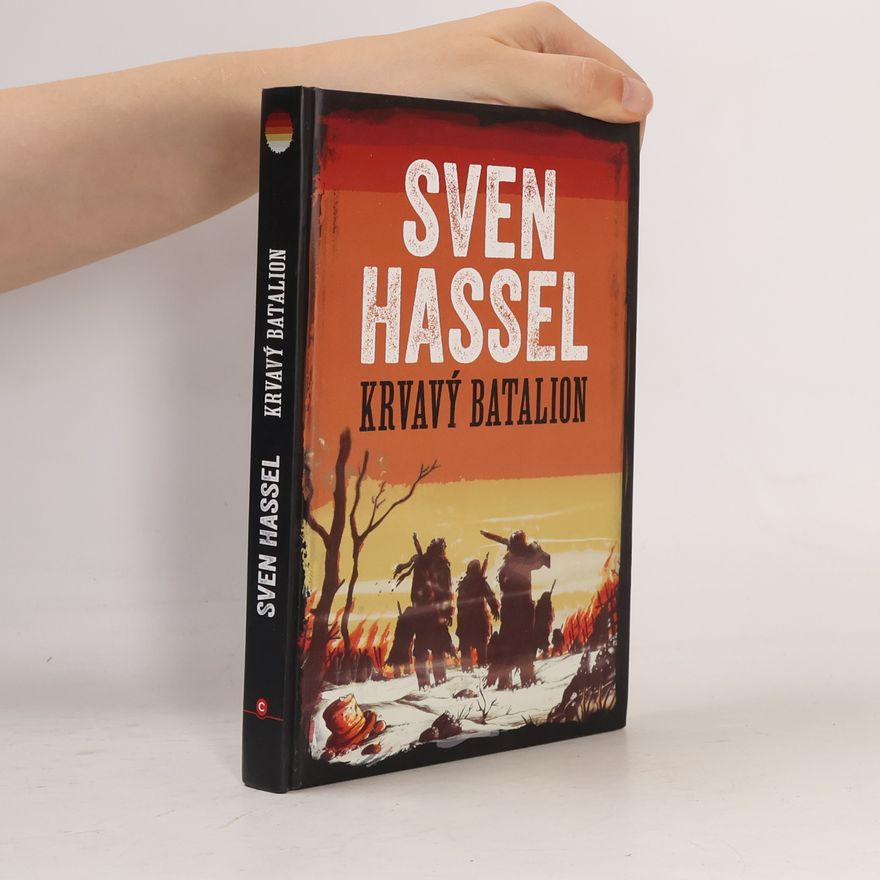 Sven Hassel Krvavý batalion